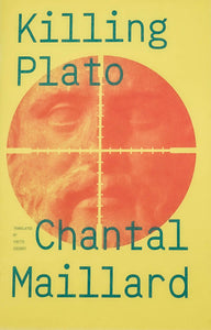 Book cover in a pale yellow. In the center there is a grainy pink image of a greek statue (ostensibly Plato) with crosshairs of a gun scope superimposed over. At the top, in blue font, the title 