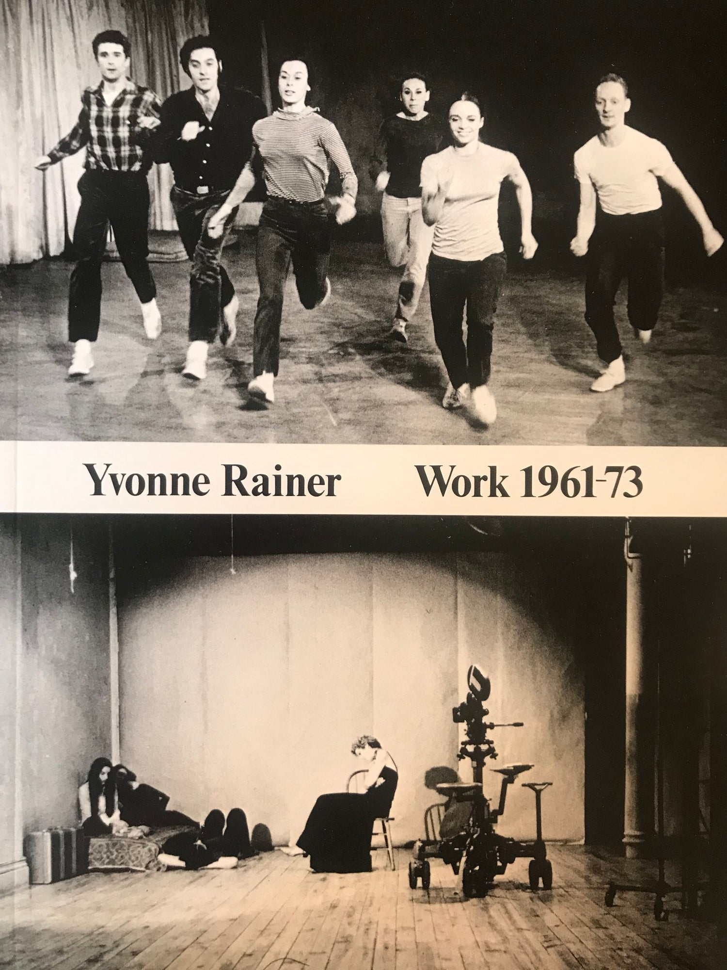 Yvonne Rainer: Work 1961 - 1973
