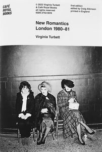 New Romantics London 1980–81