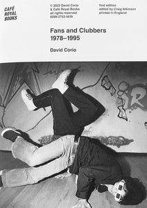 Fans and Clubbers 1978–1995