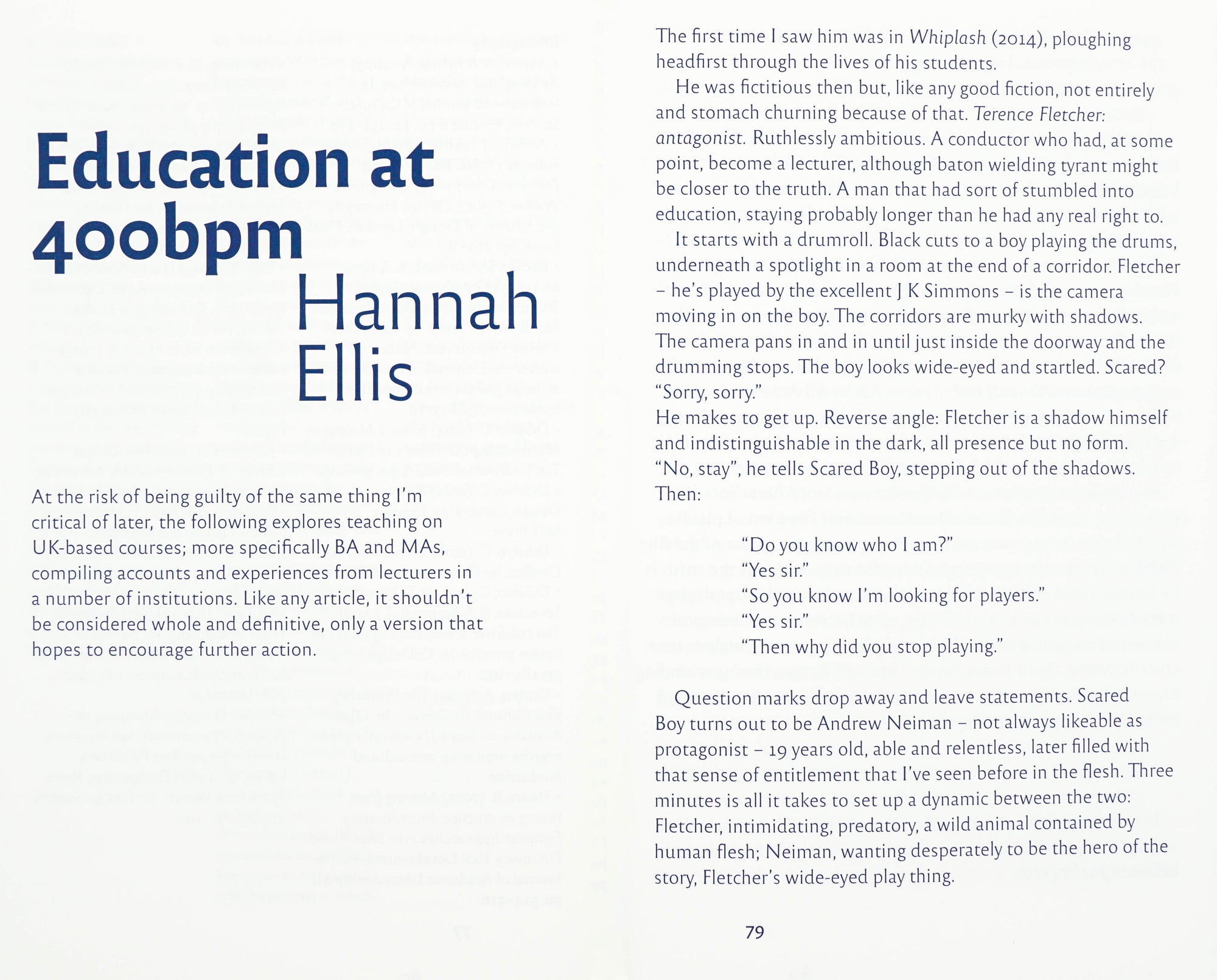 Book spread with white background and blue writing. On the left it says in large font Education at 400bpm Hannah Ellis and a small column of text follows. The right page is fully covered in text.