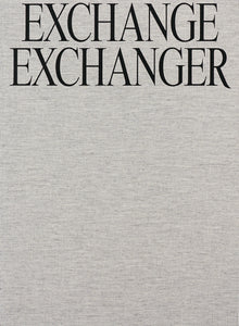 EXCHANGE EXCHANGER in black serif type positioned at the top center on a grey textured book cover