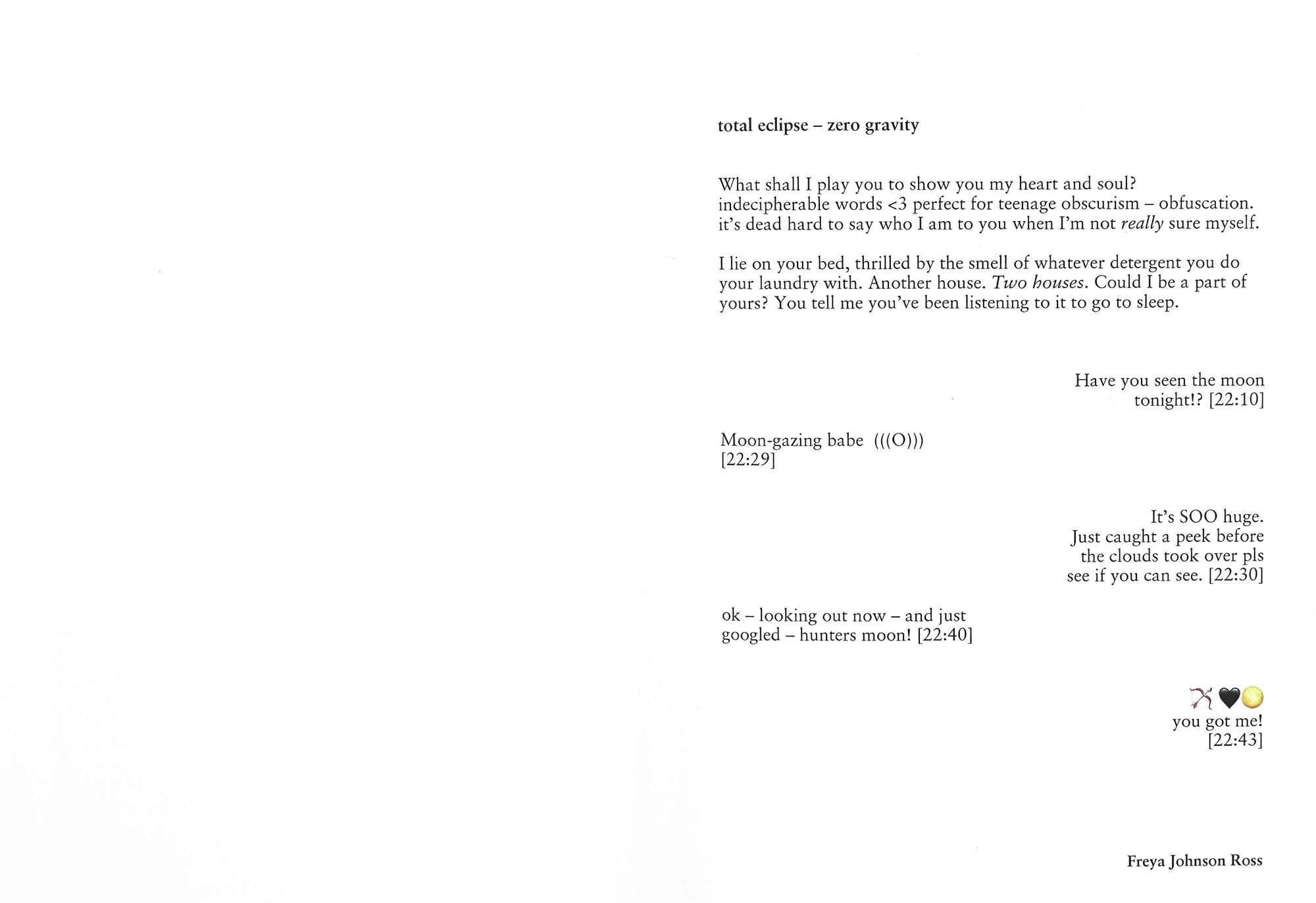 A double spread, on the right page showing the poem 'total eclipse – zero gravity' by Freya Johnson Ross', black on white, in serif type.