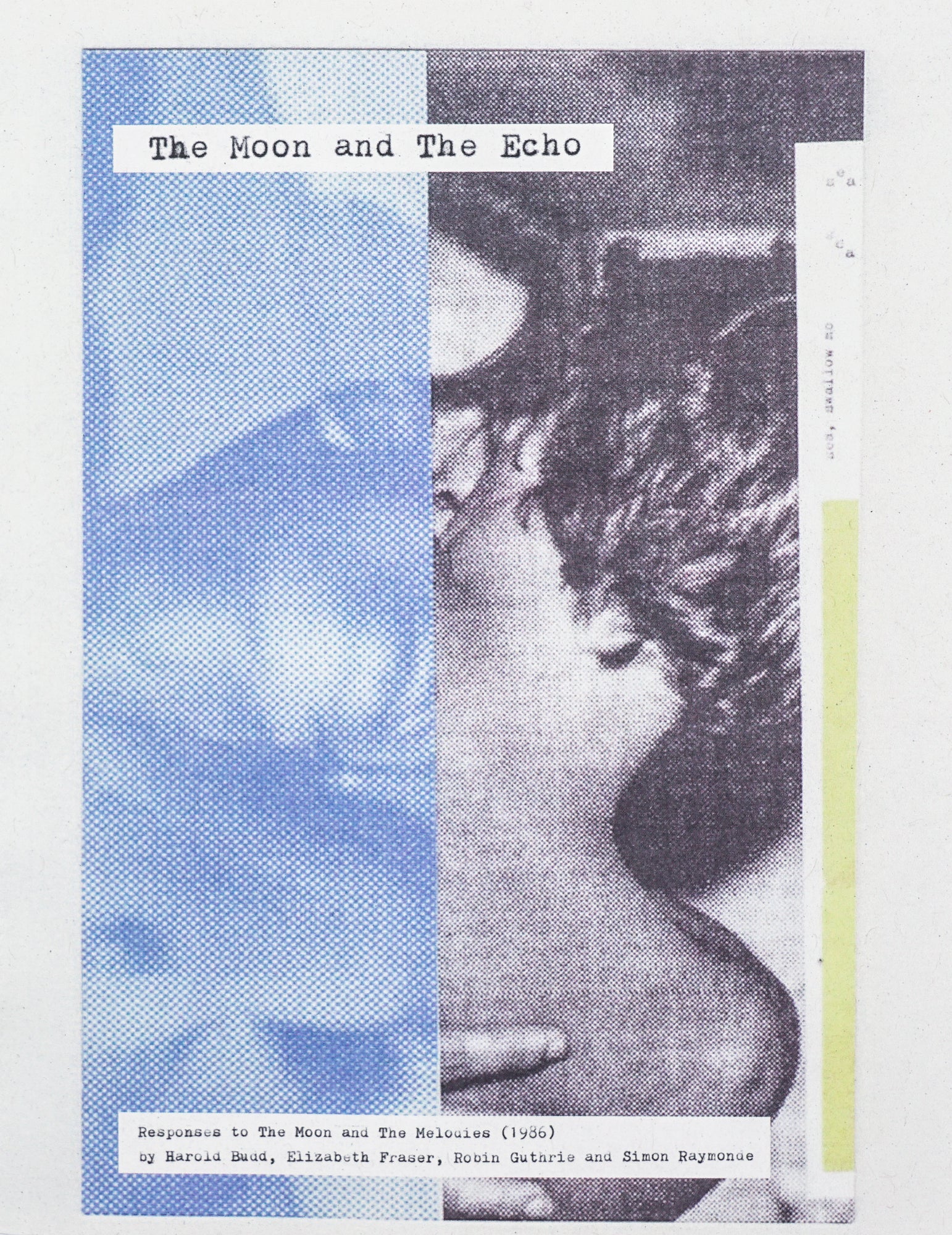 To the Moon and The Echo in black serif type over a screen printed photocollage in blue back yellow and white