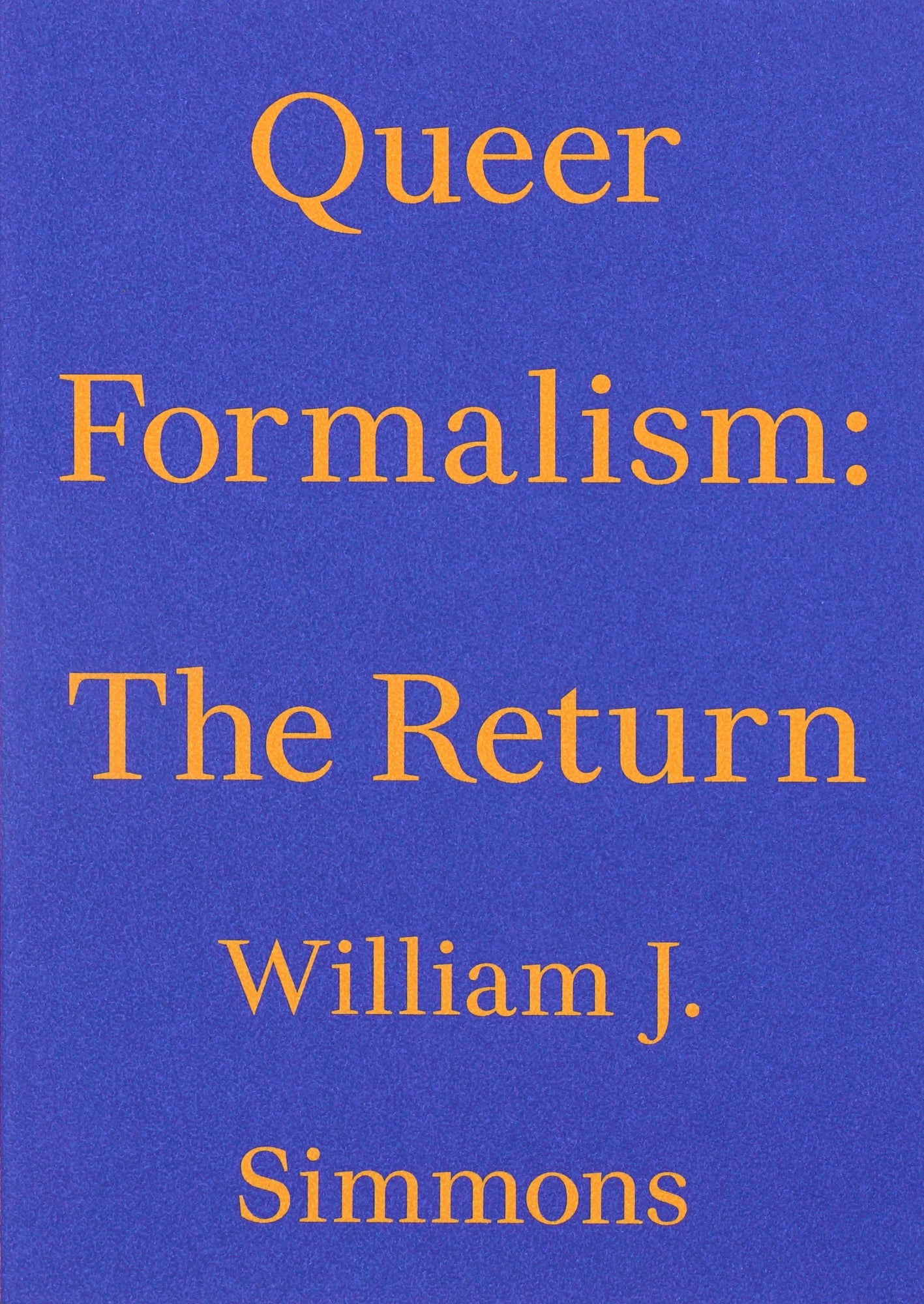 Blue book cover with the title and author fo the book written in yellow font.