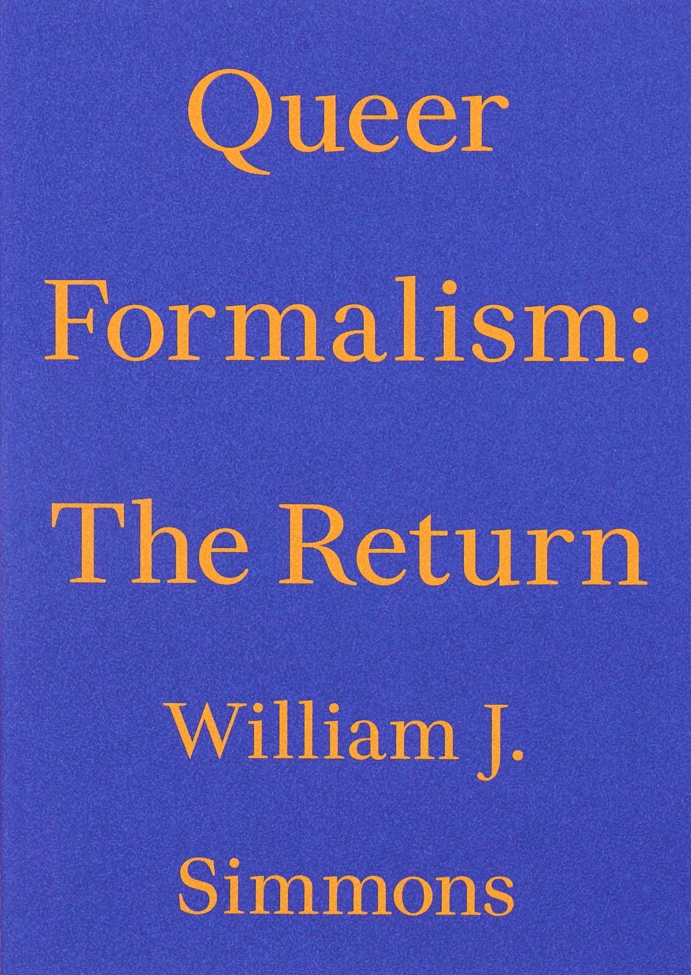 Blue book cover with the title and author fo the book written in yellow font.