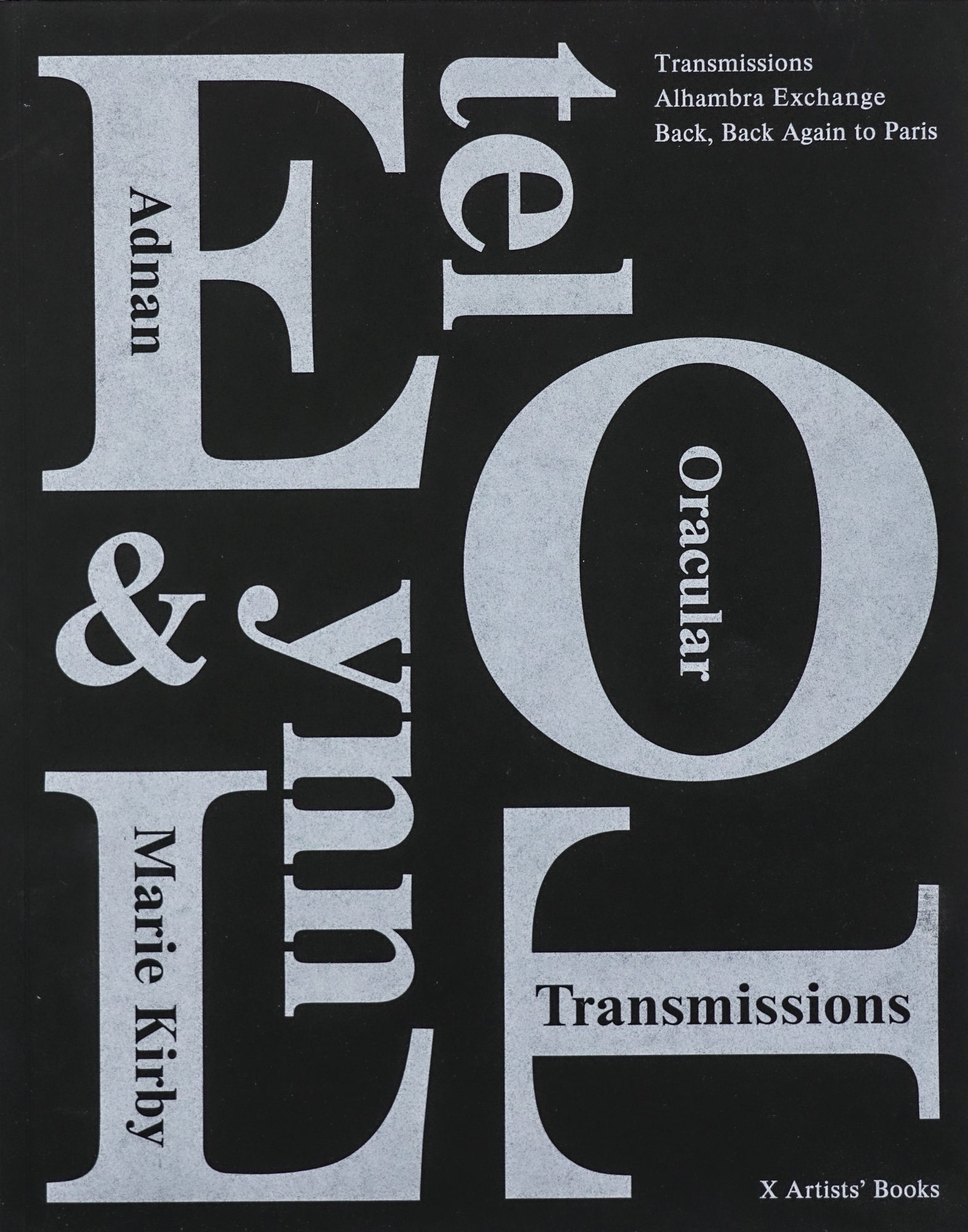 A conglomeration of serif type arrangements in varying sizes makes up the cover of 'Etel & Lynn: Oracular Transmission', light grey on dark grey, almost black. 