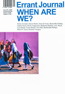 Cover with a white background and a left-aligned photo by Cop Shiva from his photography series 'Galaxy of Musicians'. On the top of the cover the title of 'Errant Journal' reads 'WHEN ARE WE' in blue sans serif capital type. Below, the contributors of this issue are listed in black serif type.