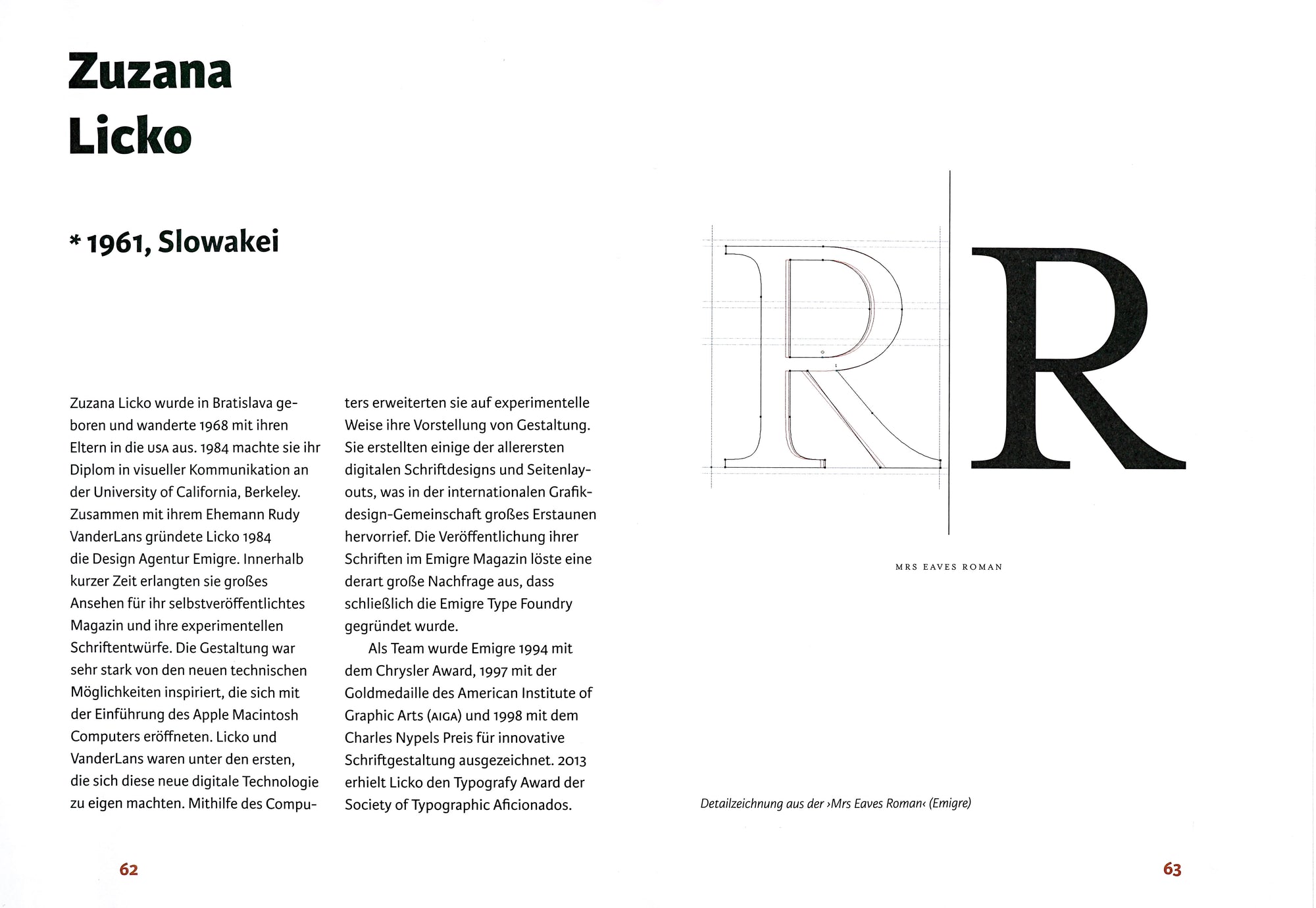 Die Doppelseite von 62 und 63 zeigt zur linken einen Text über Zuzana Licko, zur rechten eine Detailzeichnung von ihrer Schrift Mrs Eaves Roman.