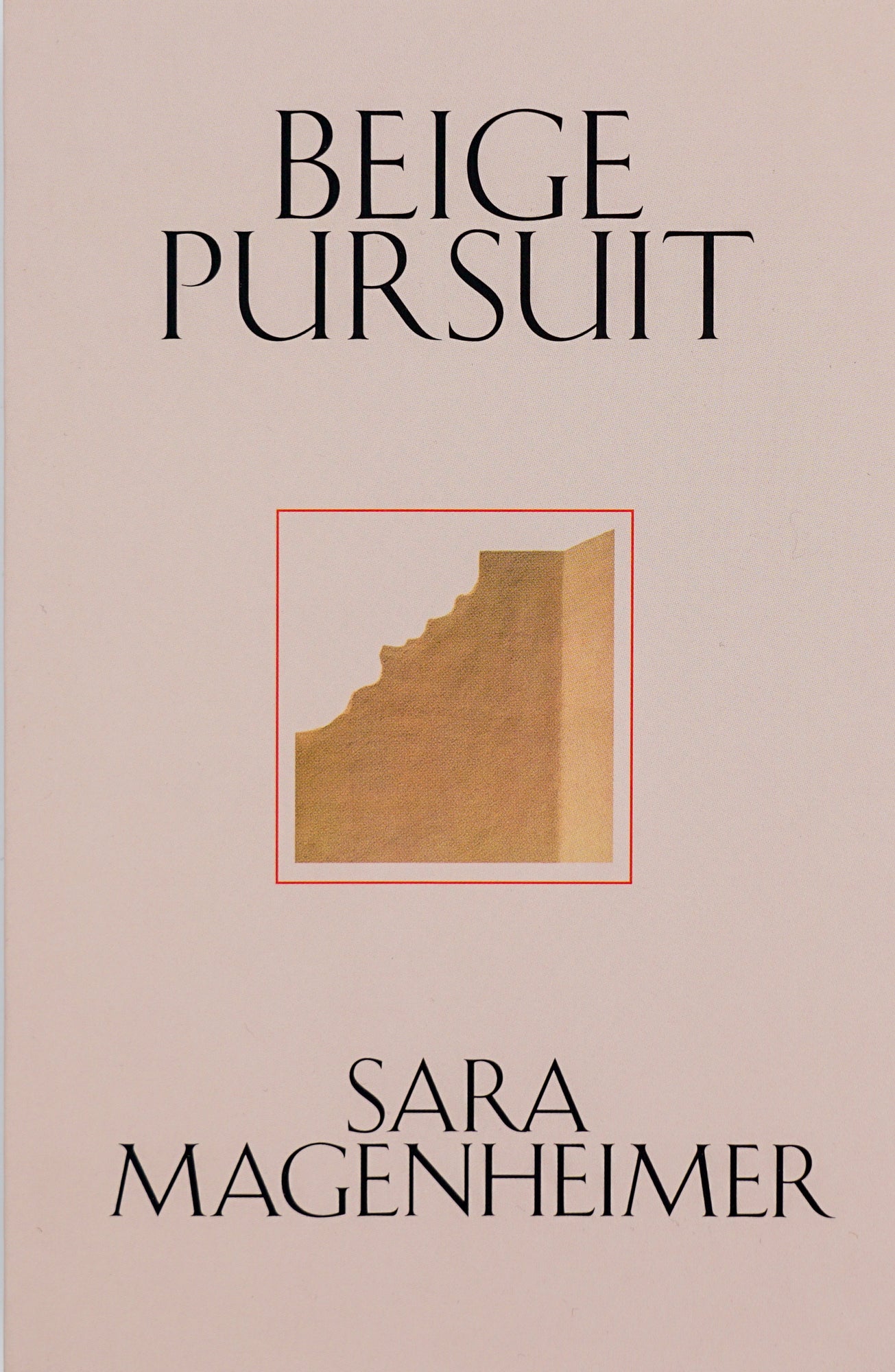 Cover with a beige background, reading the title and author in delicate, serif font. In the middle of the page sits an abstract, beige shape surrounded by a box of a thin red line. 