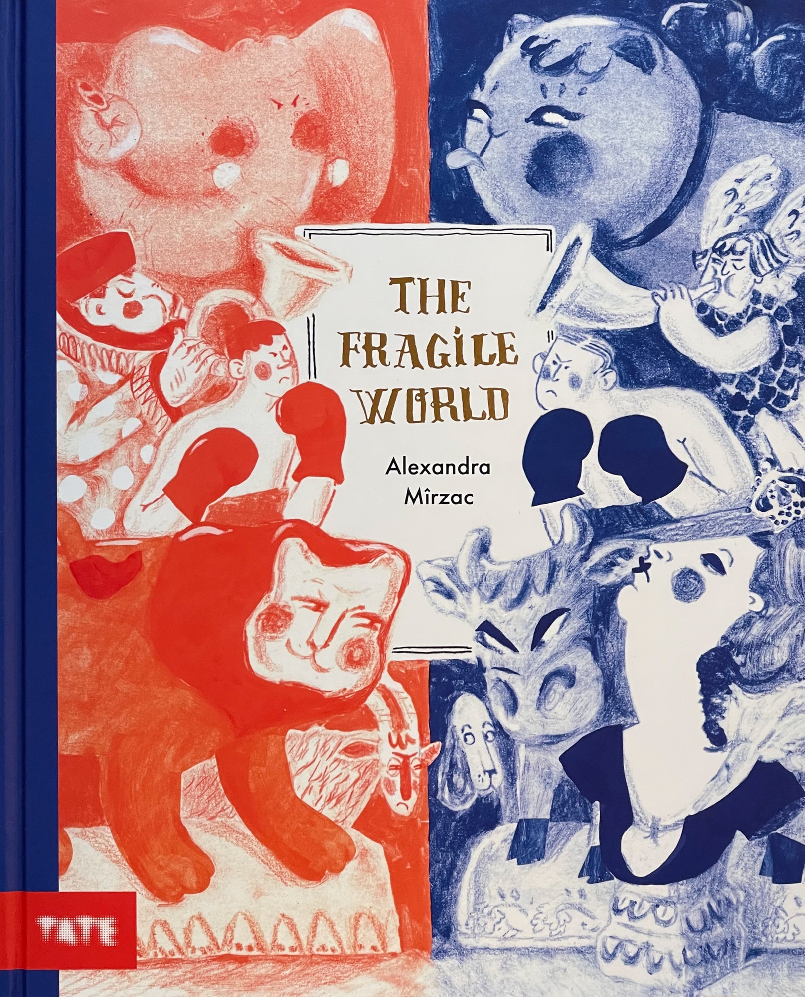 The Fragile World