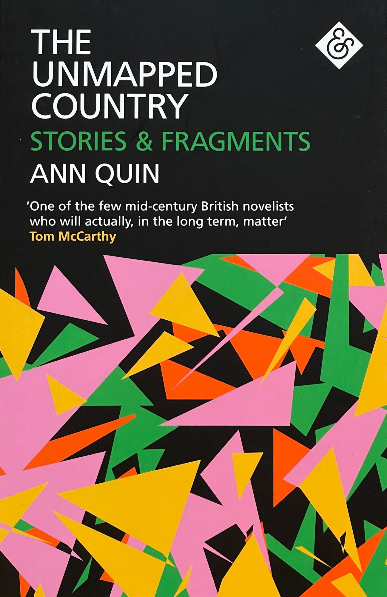 The Unmapped Country: Stories and Fragments