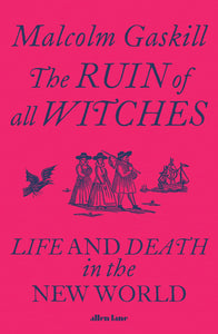 The Ruin of all Witches