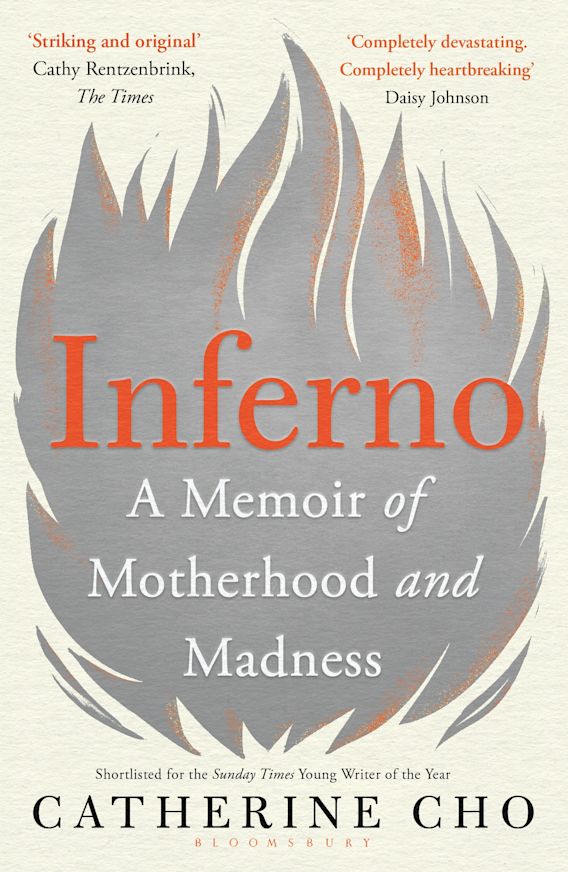 Inferno: A Memoir of Motherhood and Madness