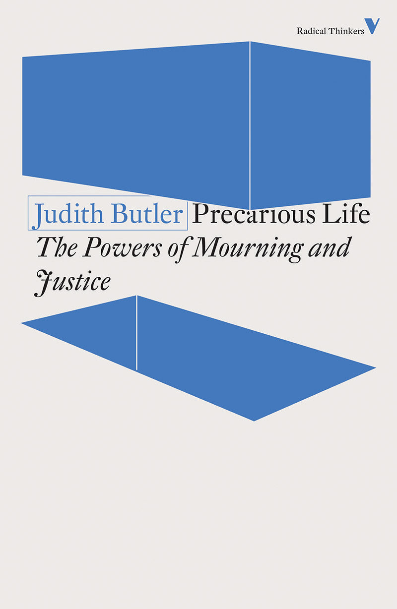 Judith Butler Precarious Life The Powers of Mourning and Violence in serif type with 3D rectangular boxes in light blue on a white backdrop