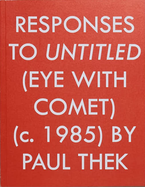 Responses to Untitled (eye with comet) (c.1985)
