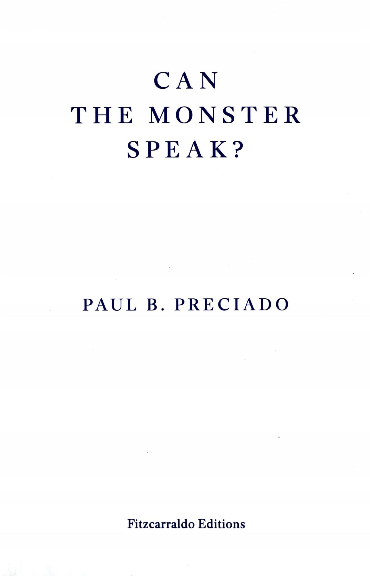 Can the Monster Speak?