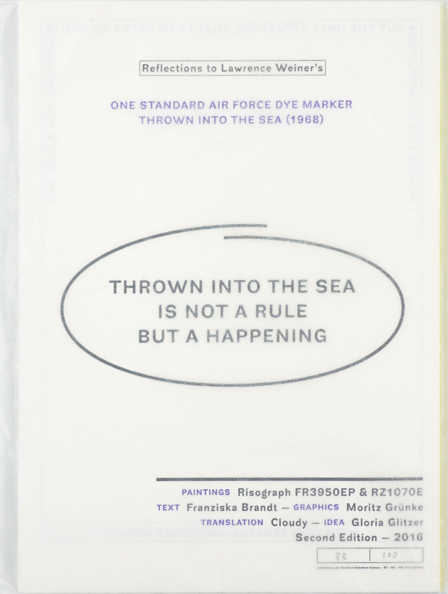 White book cover with black and purple sans serif text written on it. The title in the middle of the page says THROWN INTO THE SEA IS NOT A RULE BUT A HAPPENING and is circled by a black ellipse. The Cover is in a milky half transparent paper bag.