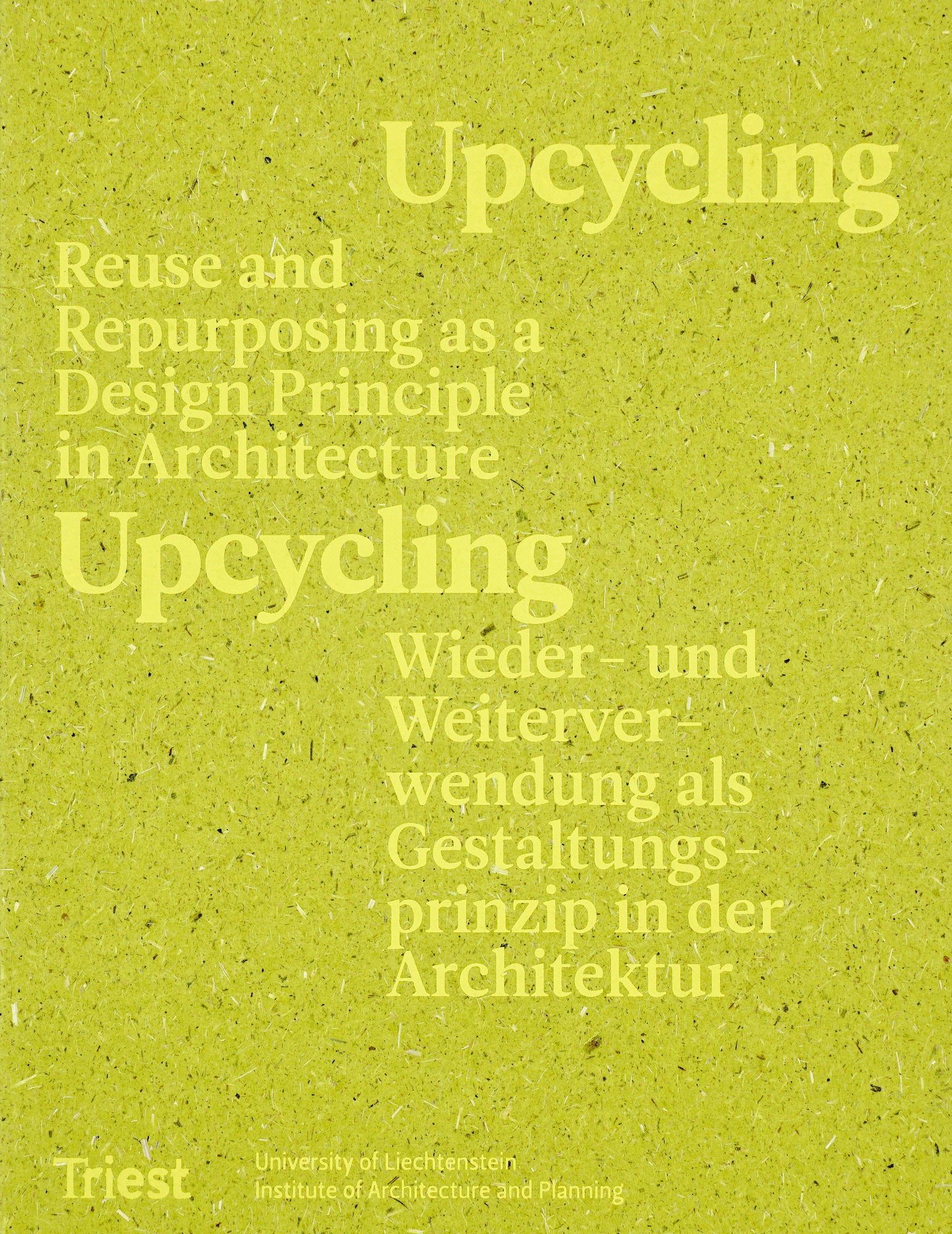 Upcycling: Reuse as a Design Principle
