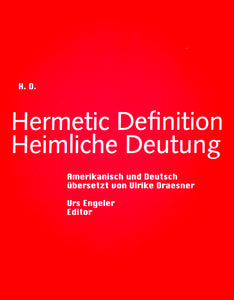 Book cover in bright red with white sans serif writing. Centrally on the page is the title Hermetic Definition Heimliche Deutung Amerikanisch und Deutsch übersetzt von Ulrike Draesner.