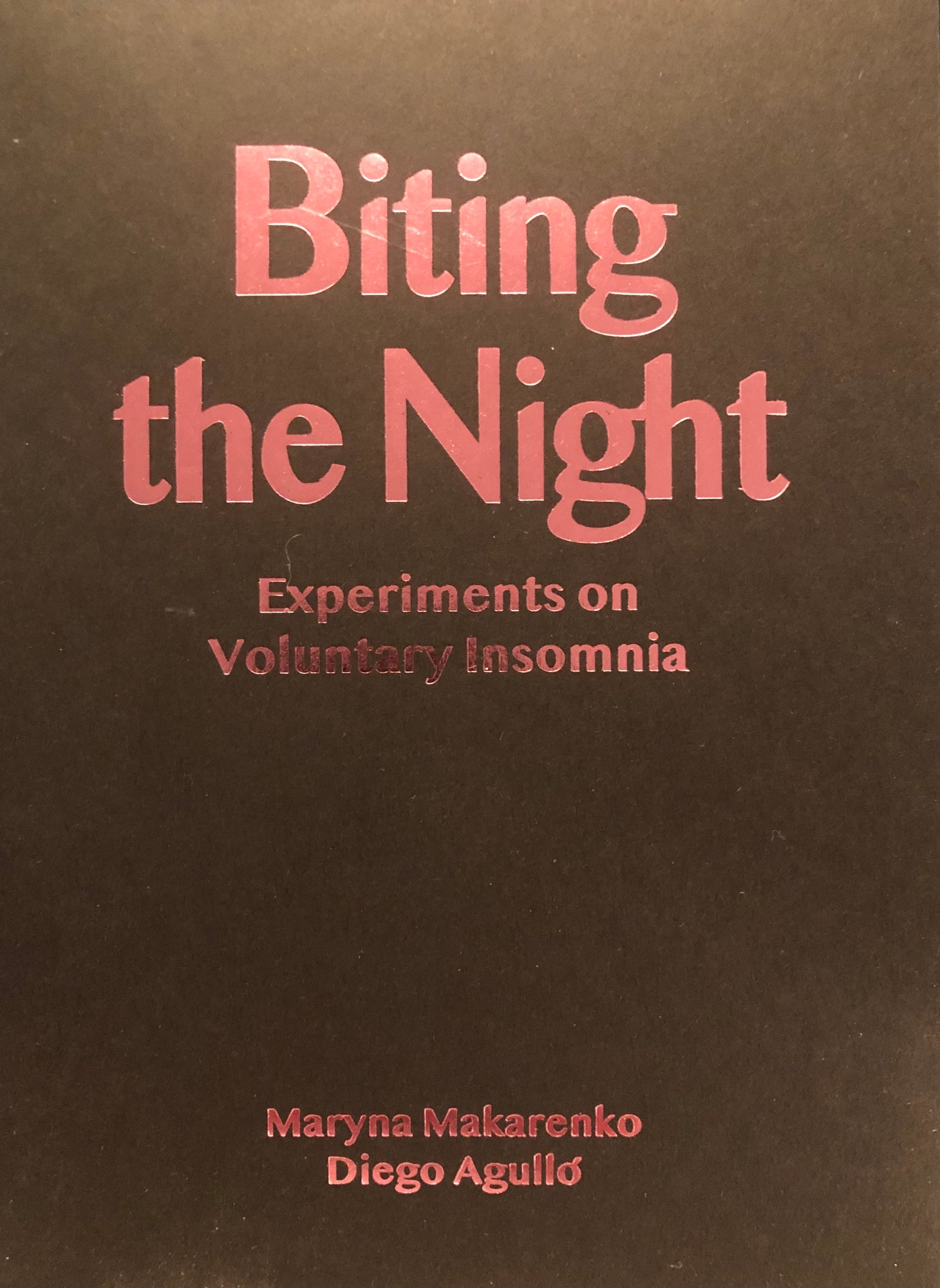 Biting the Night