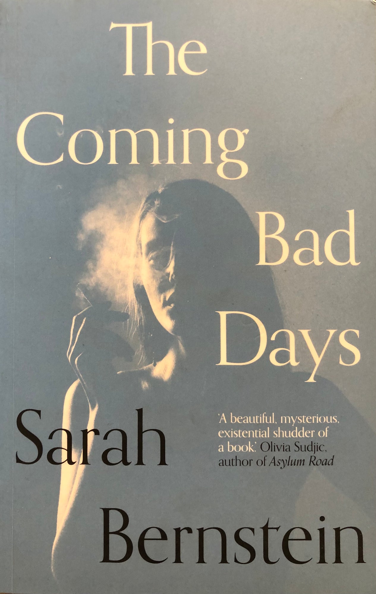 The Coming Bad Days