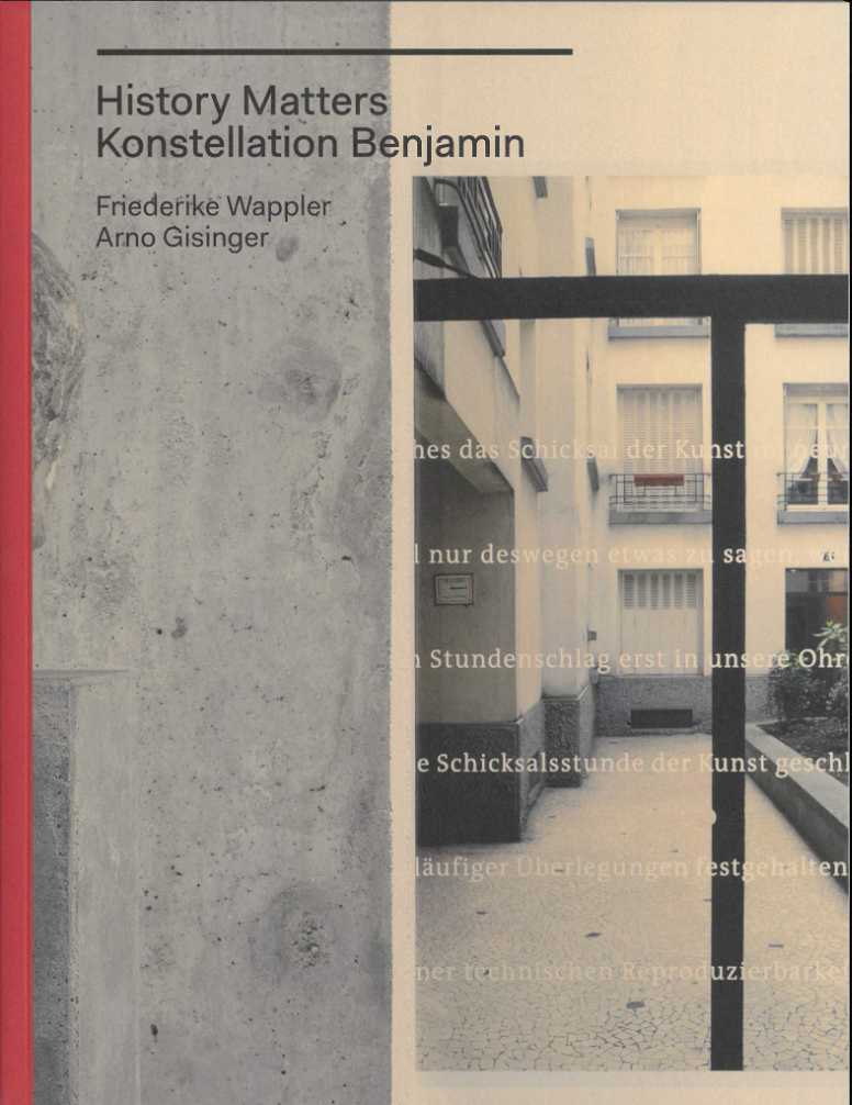 History Matters / Konstellation Benjamin