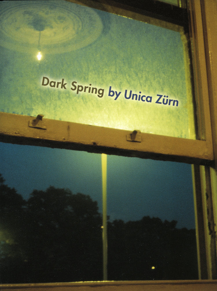 Dark Spring by Unica Zürn over an image of an open window facing a street lamp at night
