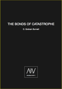 THE BONDS OF CATASTROPHE (schulbuch)