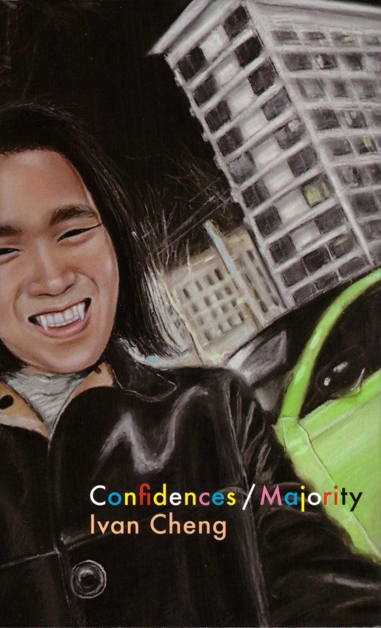 Confidences / Majority