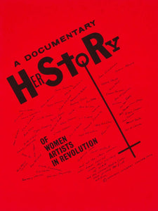 A Documentary HerStory of Women Artists in Revolution