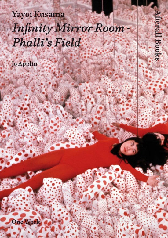 Yayoi Kusama: Infinity Mirror Room - Phalli's Field (Used)